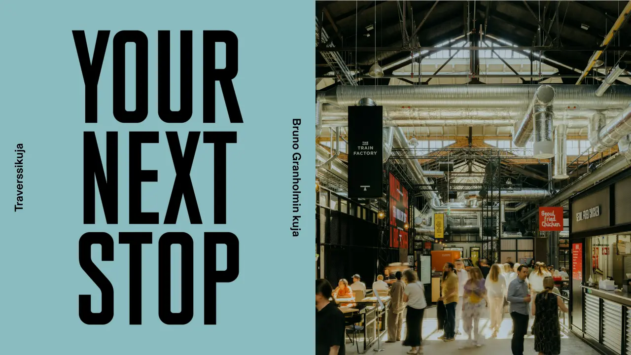 Split-screen design showing "Your Next Stop" text on light blue background alongside photograph of The Train Factory interior with industrial ceiling, shopfronts and visitors