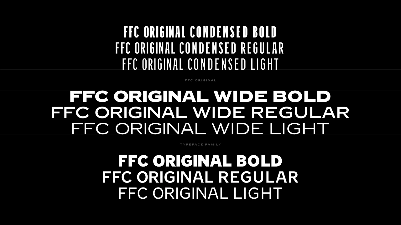 FFC Original typeface displayed in multiple weights and widths, showing condensed, wide and standard versions in bold, regular and light