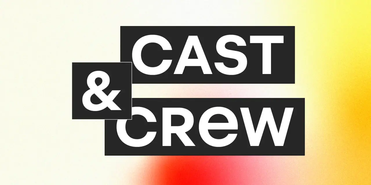 Cast & Crew typeface logo with white text on black rectangular blocks against a yellow-to-red gradient background