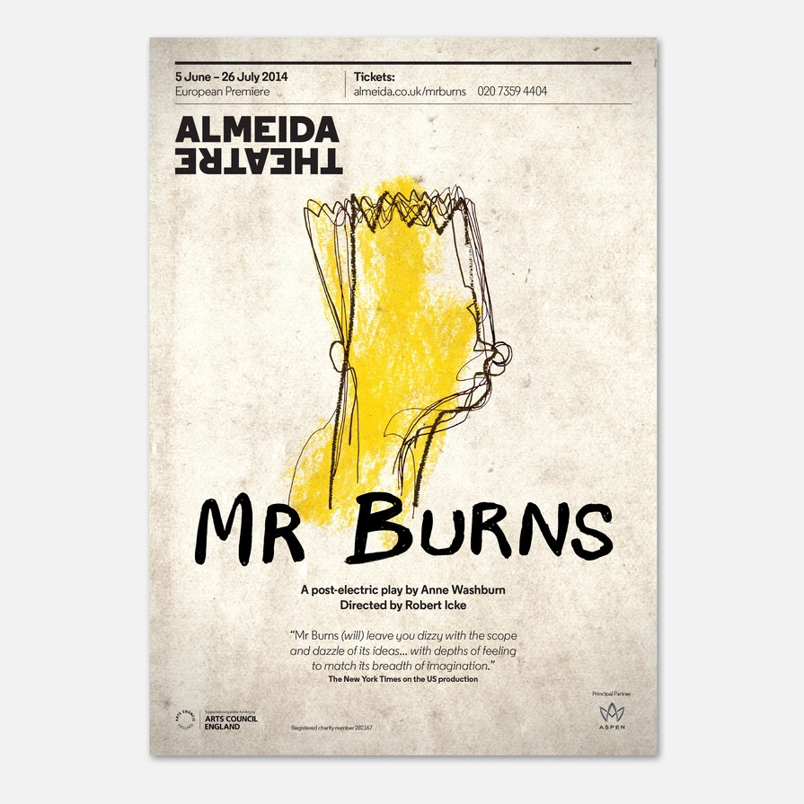 Theatre poster for Mr Burns featuring a yellow hand illustration holding a charred object, designed by NB Studio for Almeida Theatre's 2014 production