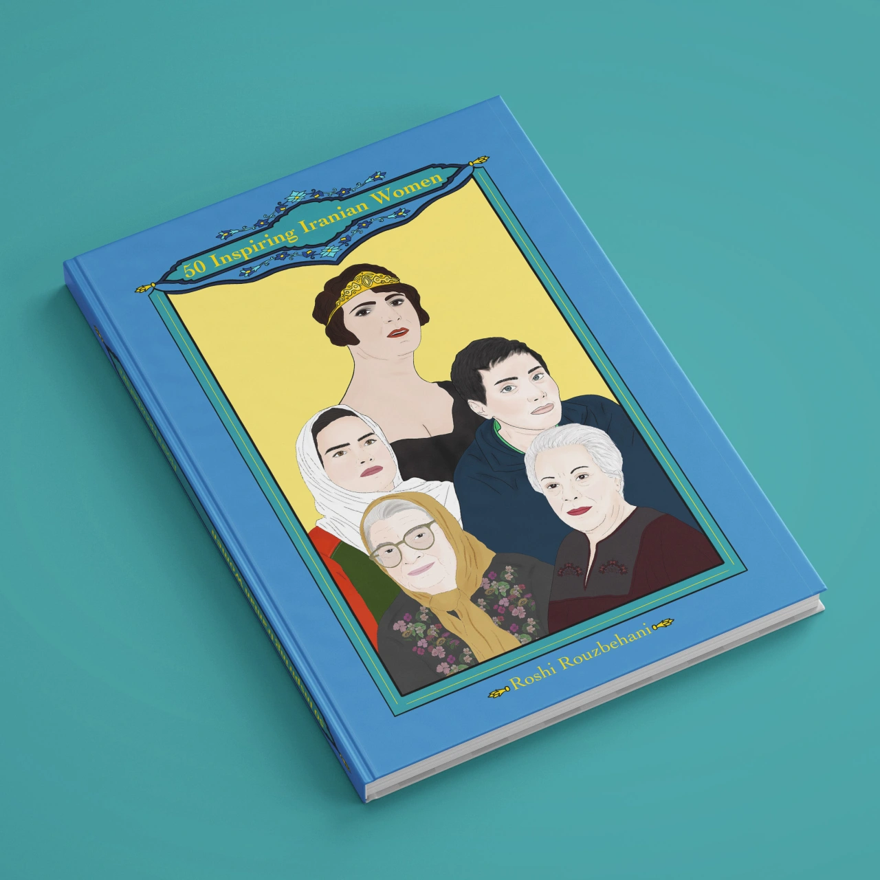 Roshi's self-published book celebrates Iranian women from all walks of life