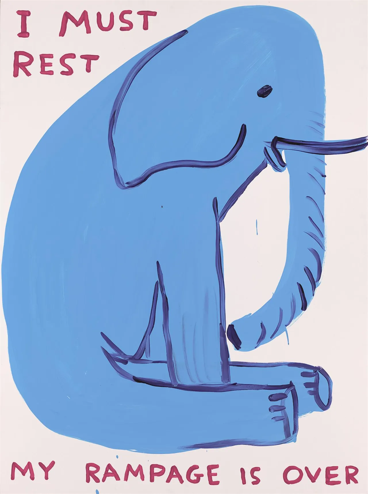 My Rampage is Over - David Shrigley