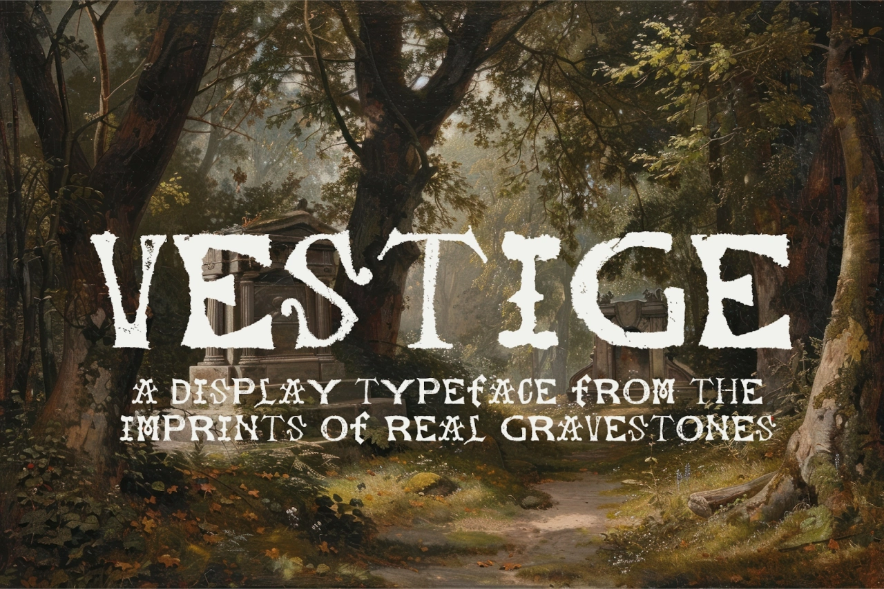 White serif typeface spelling "Vestige" overlaid on a moody forest path lined with tall trees, with the subtitle "A display typeface from the imprints of real gravestones