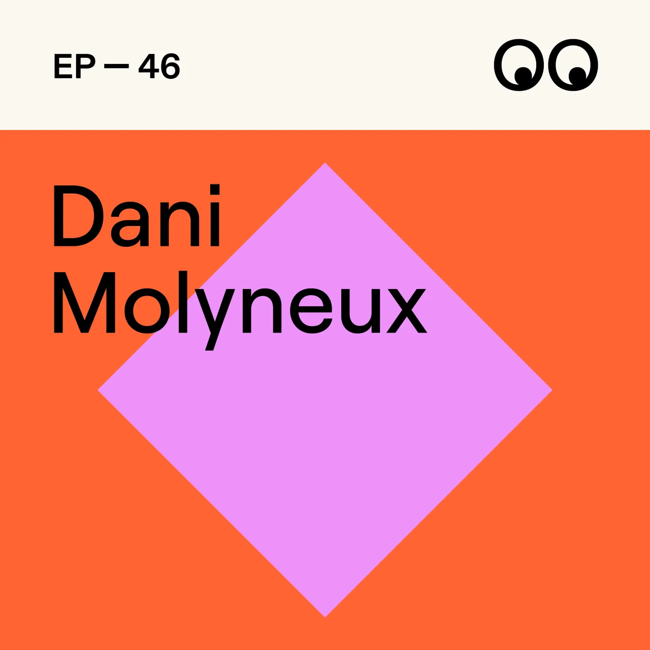 Creative Boom Podcast — Why confidence only comes from embracing the real you, with Dani Molyneux