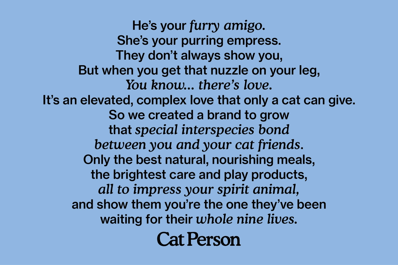 The brand manifesto, celebrating what it means to be a Cat Person
