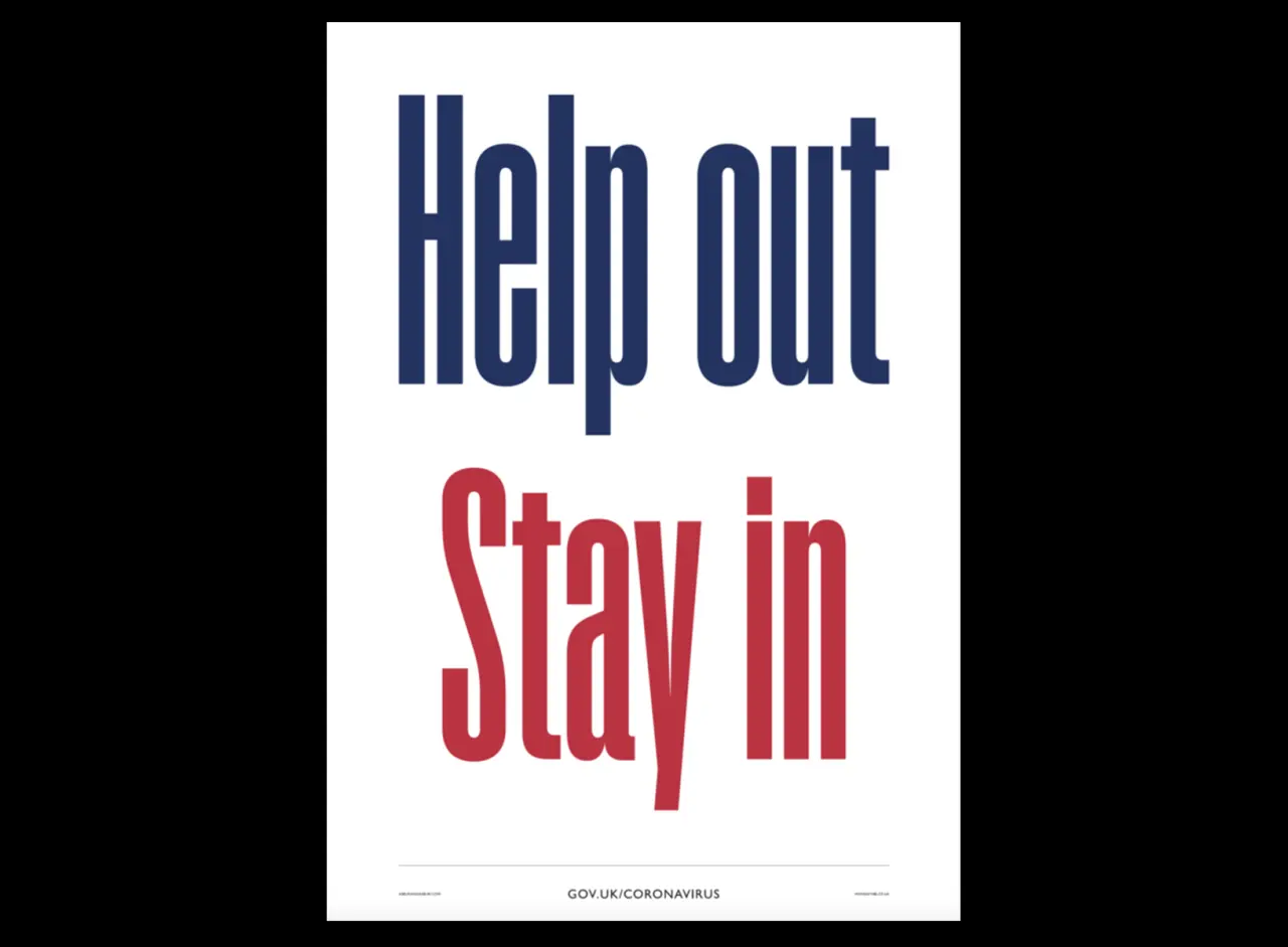Help Out Stay In poster by Alistair Hall and Nick Asbury