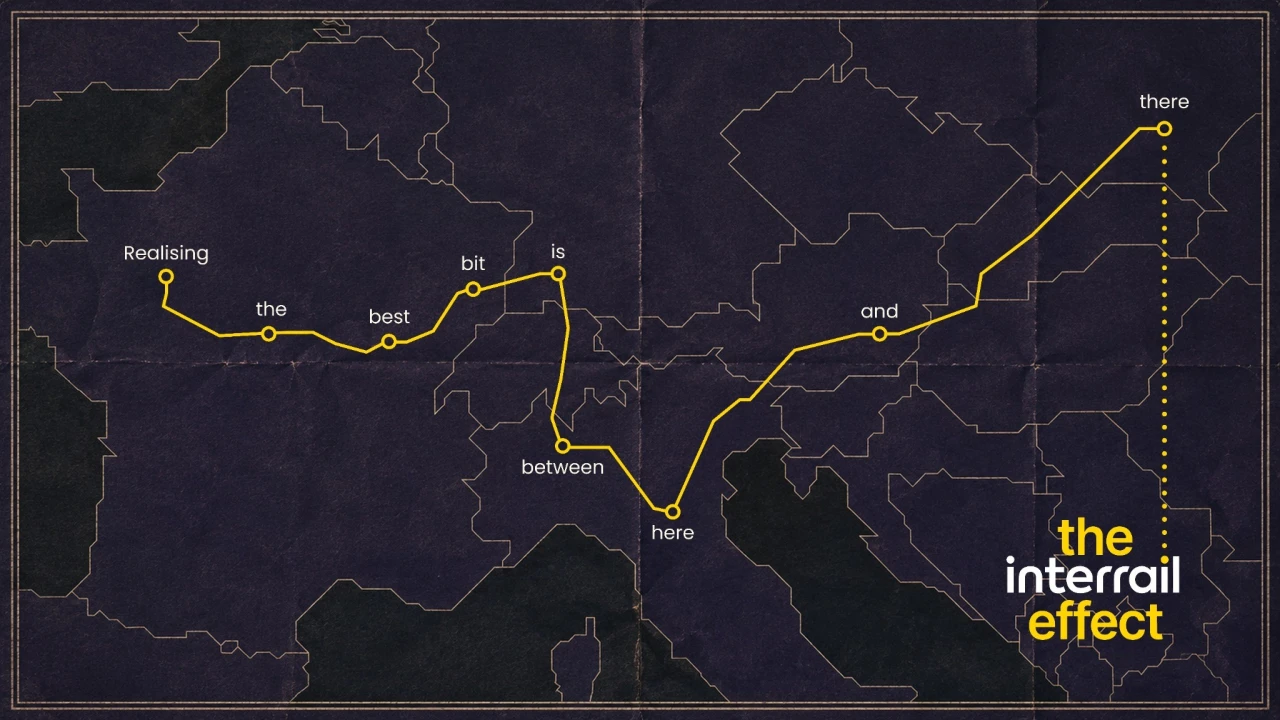 Yellow train route with text labels forming the phrase "Realising the best bit is between here and there and there" overlaid on a map of Europe for Interrail campaign